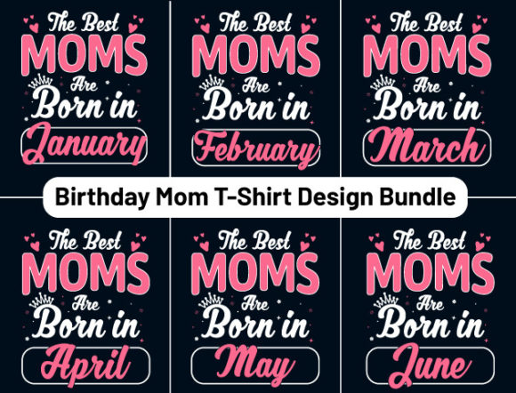 Birthday Mom T-Shirt Design Bundle Graphics and Print Templates
