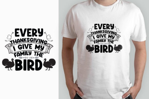 Every Thanksgiving Svg T-shirt Design Graphics