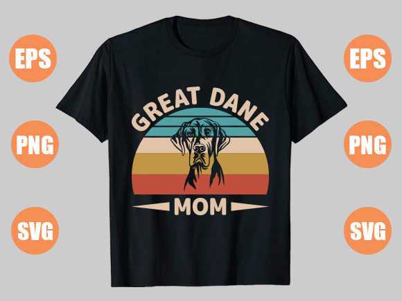 Great Dane Mom Graphics and T-Shirt Designs Review