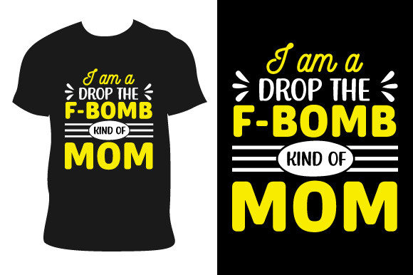 I Am a Drop the F-bomb Kind of Mom