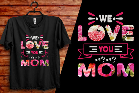 Mother Day T-shirt Design Graphics for T-Shirt Designs