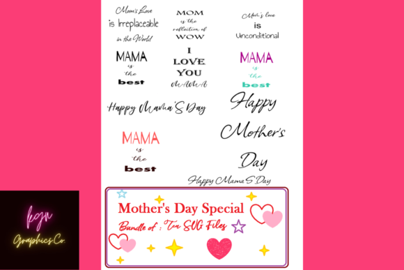 Mother s Day - Bundle of Ten SVGs PNGs Graphics and Print Templates