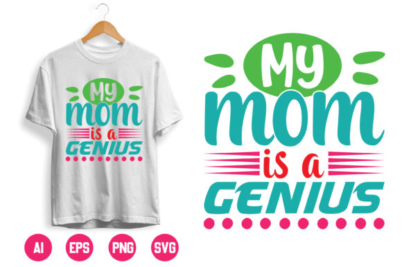 My Mom is a Genius Graphics and Print Templates Review